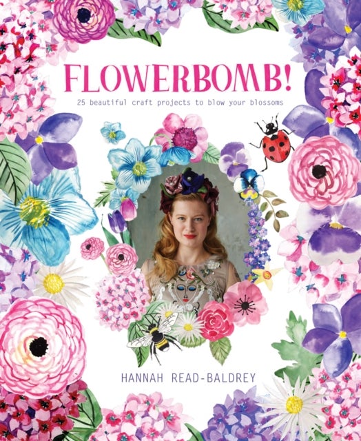 Flowerbomb! av Hannah Read-Baldrey