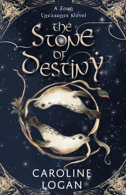 The Stone of Destiny - A Four Treasures Novel (Book 1)
