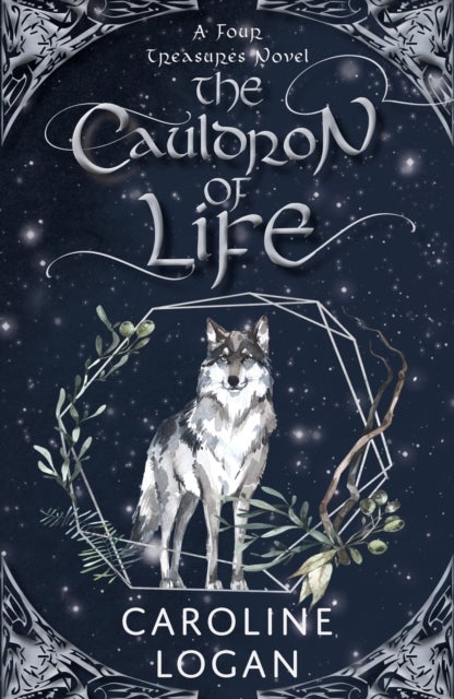 The Cauldron of Life - A Four Treasures Novel (Book 2)