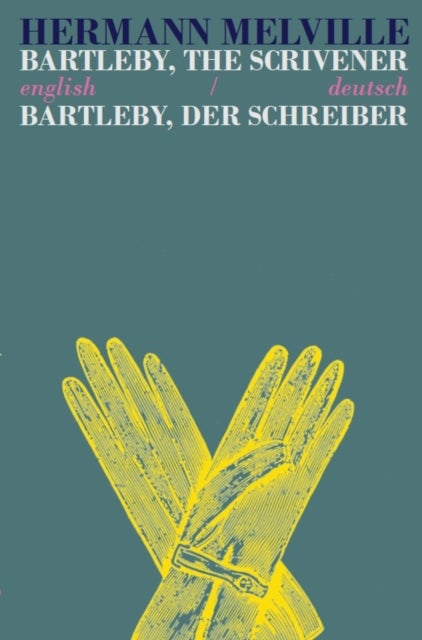 Bilde av Bartleby The Scrivener/bartleby Der Schreiber Av Herman Melville