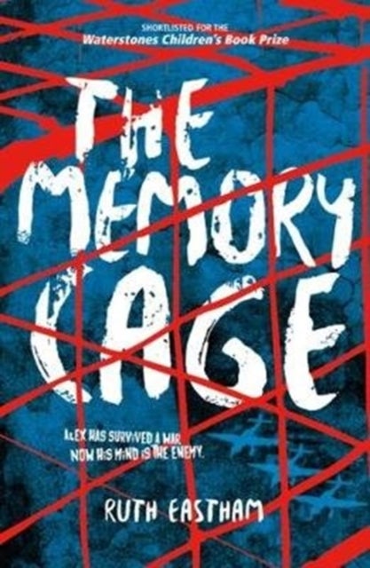The Memory Cage - Alex has survived a war. Now his mind is the enemy.