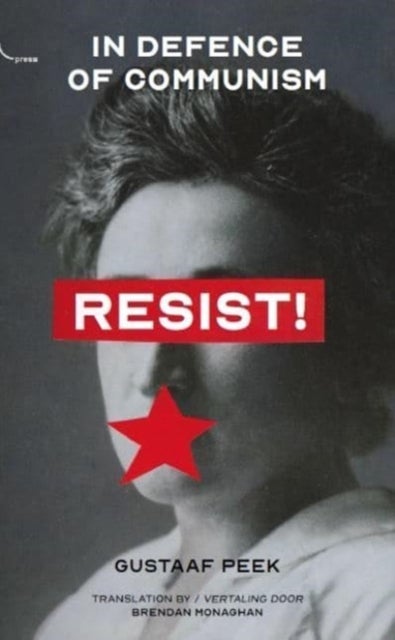 Resist! - In Defence of Communism