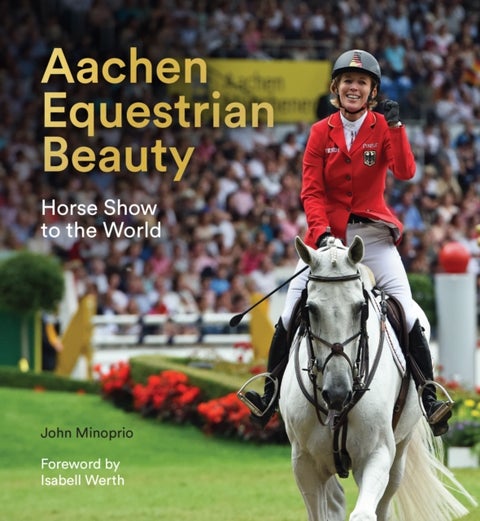 Aachen Equestrian Beauty - Horse Show to the World