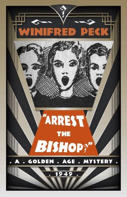 Bilde av Arrest The Bishop! Av Winifred Peck