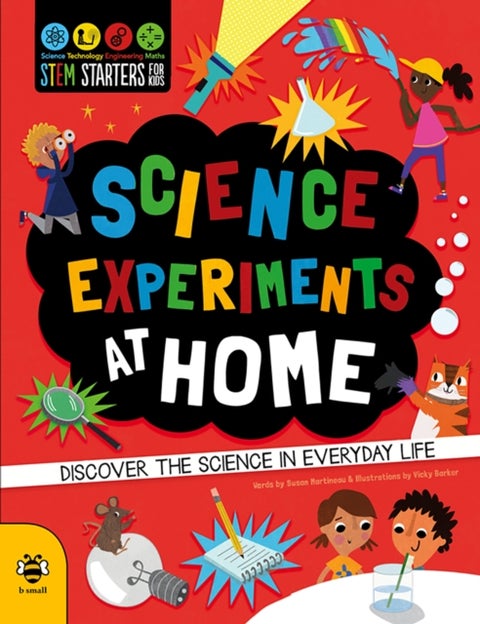 Science Experiments at Home - Discover the science in everyday life
