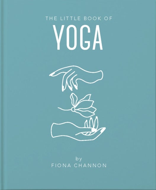 Bilde av The Little Book Of Yoga Av Fiona Channon