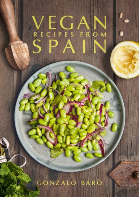 Bilde av Vegan Recipes From Spain Av Gonzalo Baro