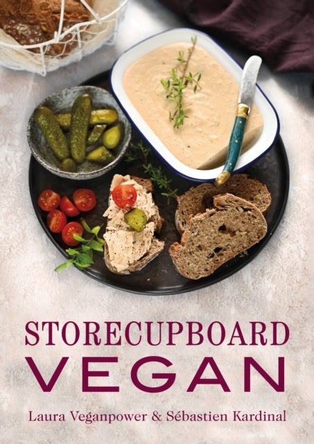 Storecupboard Vegan av Laura Veganpower, Sebastien Kardinal
