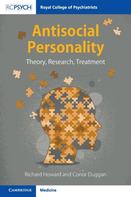 Antisocial Personality - Theory, Research, Treatment