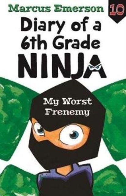 Bilde av Diary Of A 6th Grade Ninja Book 10 Av Marcus Emerson