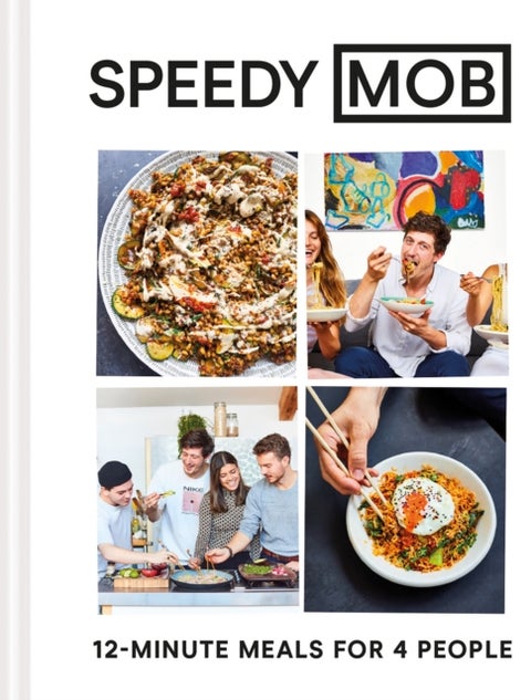 Speedy MOB - 12-minute meals for 4 people