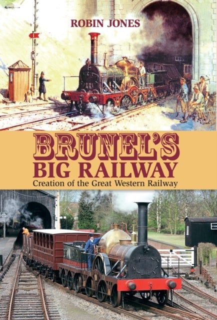 Bilde av Brunel&#039;s Big Railway Av Robin Jones