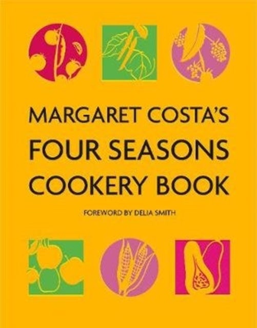 Bilde av Margaret Costa&#039;s Four Seasons Cookery Book Av Margaret Costa