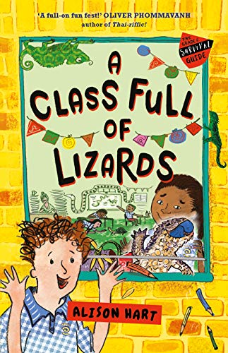 A Class Full of Lizards: The Grade Six Survival Guide 2 av Alison Hart