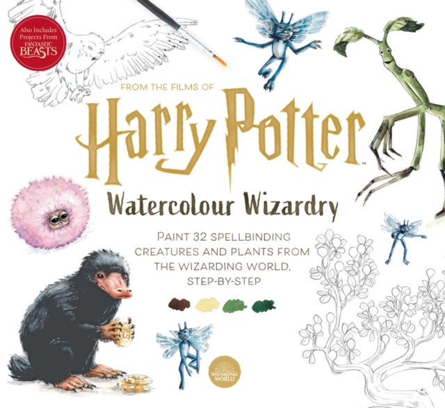 Harry Potter Watercolour Wizardry - Paint 32 Spellbinding Creatures and Plants from th