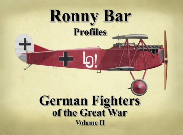 Bilde av Ronny Bar Profiles - German Fighters Of The Great War Vol 2 Av Ronny Barr