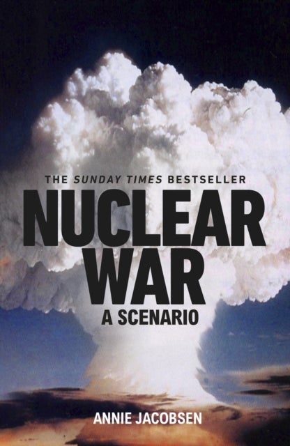 Nuclear War - A Scenario