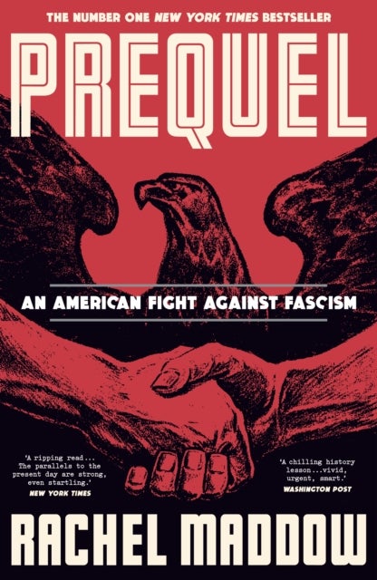 Prequel - An American fight against fascism