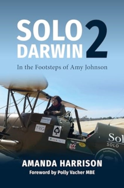 Solo2Darwin - In the Footsteps of Amy Johnson
