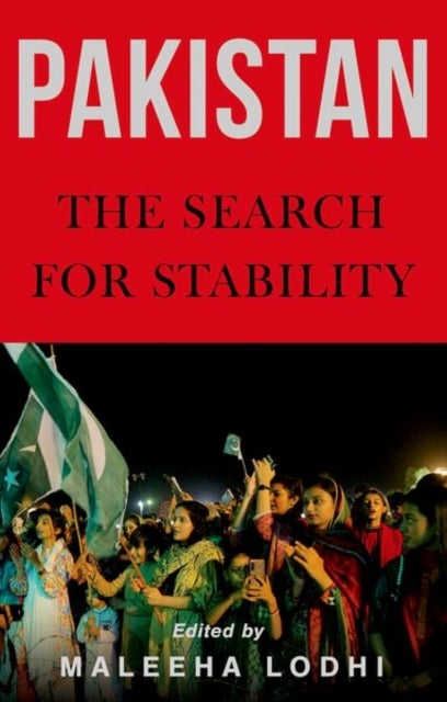 Pakistan - The Search for Stability