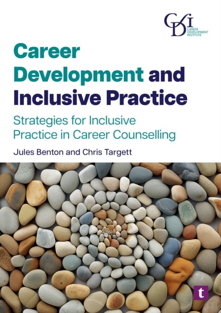 Career Development and Inclusive Practice - Strategies for Inclusive Practice in Career Counselling
