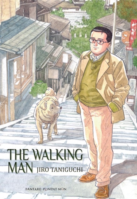 The Walking Man - And Other Perambulations