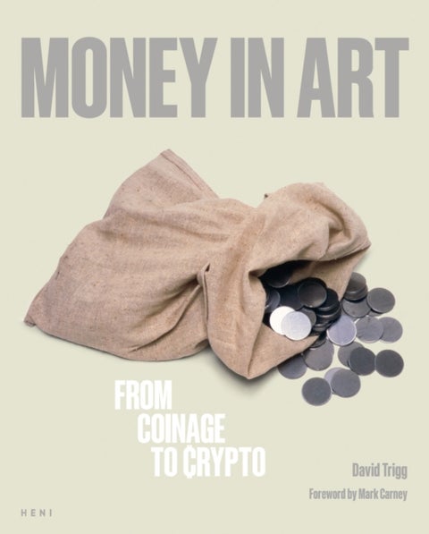 Money in Art - From Coinage to Crypto