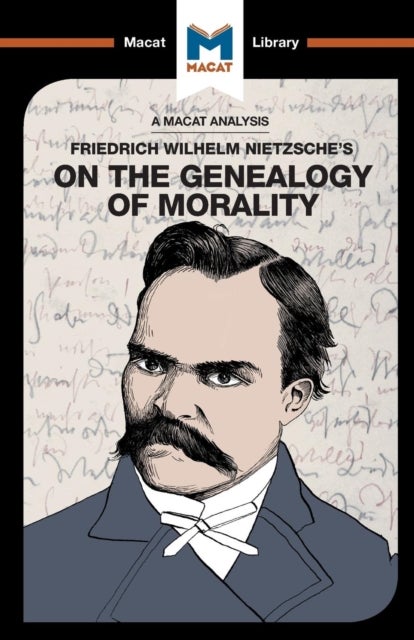 Bilde av An Analysis Of Friedrich Nietzsche&#039;s On The Genealogy Of Morality Av Don Berry
