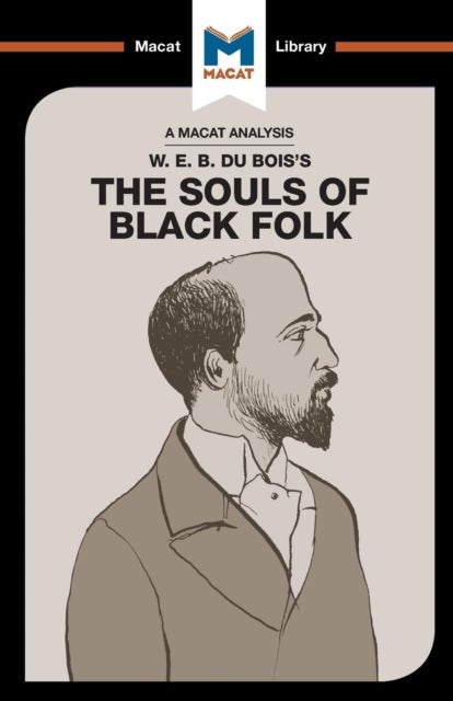 Bilde av An Analysis Of W.e.b. Du Bois&#039;s The Souls Of Black Folk Av Jason Xidias