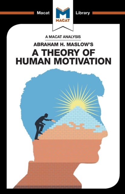 Bilde av An Analysis Of Abraham H. Maslow&#039;s A Theory Of Human Motivation Av Stoyan Stoyanov