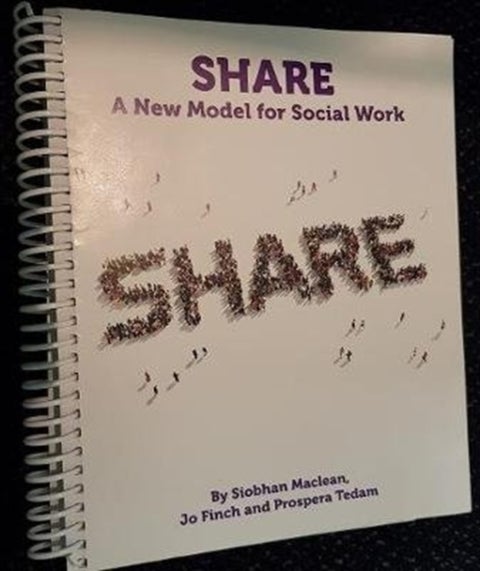 Share - A New Model for Social Work