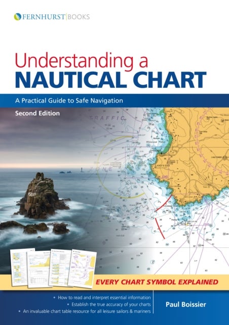 Bilde av Understanding A Nautical Chart - 2e Av Paul B. Boissier