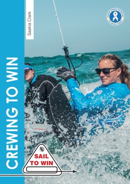 Crewing to Win av Saskia Clark