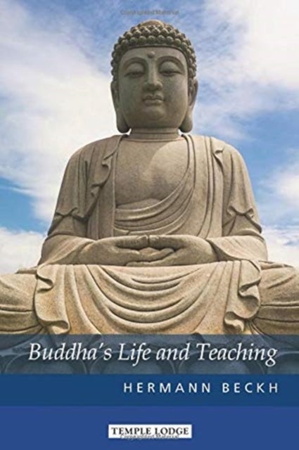 Bilde av Buddha&#039;s Life And Teaching Av Hermann Beckh