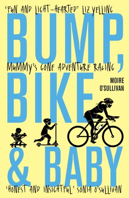 Bump, Bike & Baby - Mummy's Gone Adventure Racing