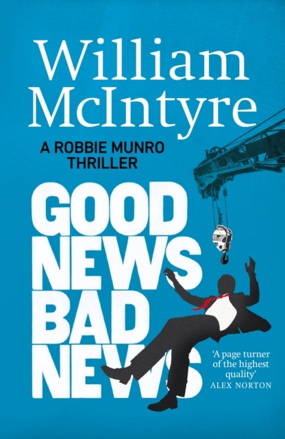 Bilde av Good News, Bad News Av William Mcintyre