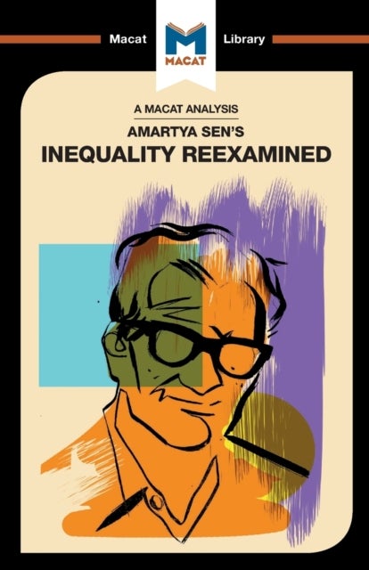 An Analysis of Amartya Sen's Inequality Re-Examined - Inequality Reexamined
