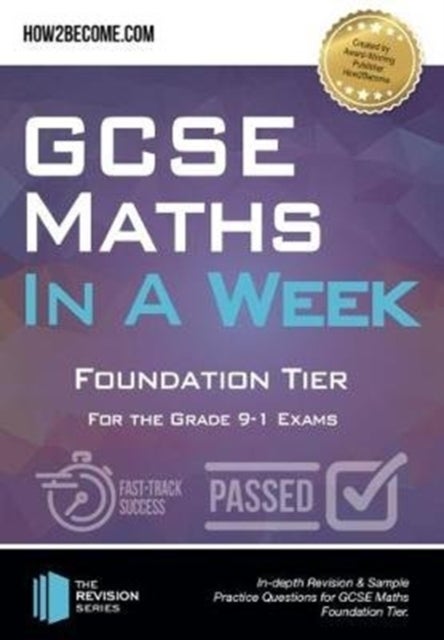 GCSE Maths in a Week: Foundation Tier - For the grade 9-1 Exams