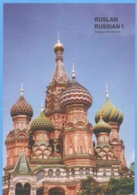 Bilde av Ruslan Russian 1: A Communicative Russian Course. Student Workbook With Free Audio Download Av John Langran