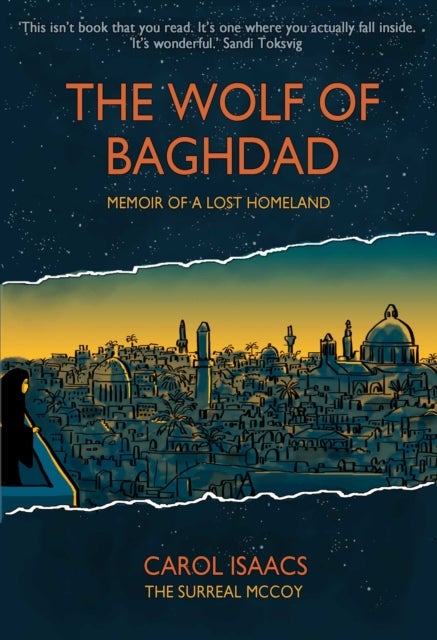 The Wolf of Baghdad - Memoir of a Lost Homeland