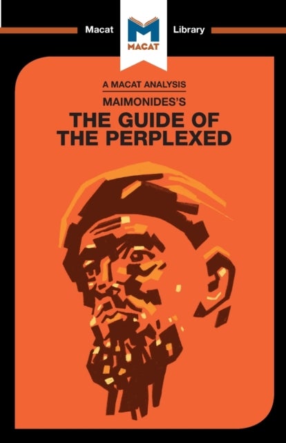 Bilde av An Analysis Of Moses Maimonides&#039;s Guide For The Perplexed Av Mark Scarlata