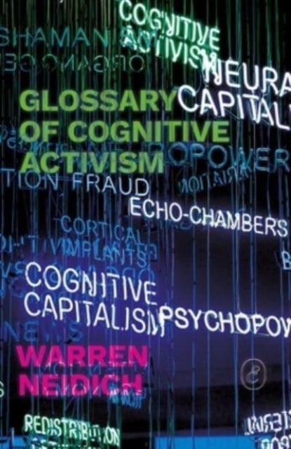 Glossary of Cognitive Activism - For a Not so Distant Future