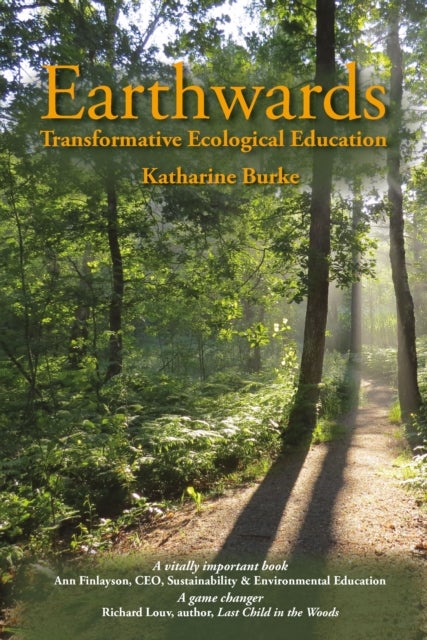 Earthwards - Transformative Ecological Education