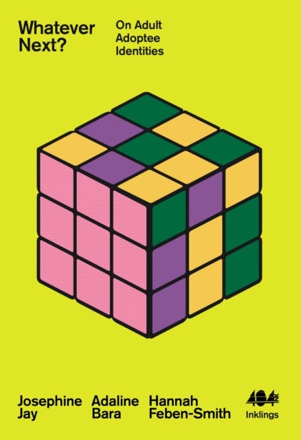 Whatever Next? - On Adult Adoptee Identities