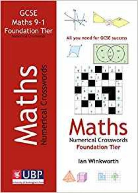 Bilde av Gcse Mathematics Numerical Crosswords Foundation Written For The Gcse 9-1 Course Av Ian Winkworth