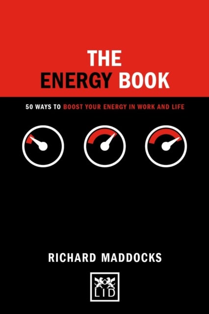 The Energy Book - 50 ways to boost your energy in work and life