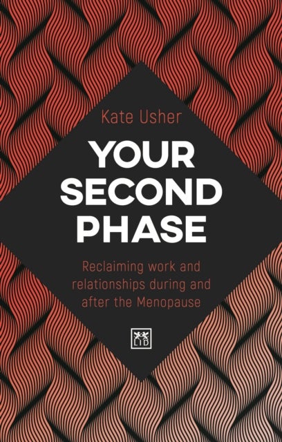 Your Second Phase av Kate Usher