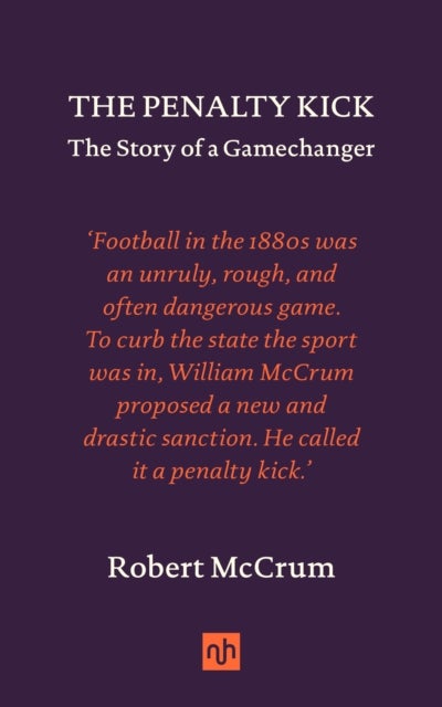 The Penalty Kick - The Story of a Gamechanger
