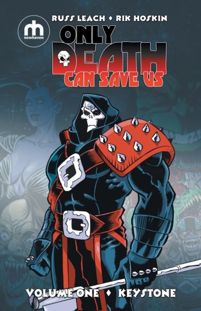 Only Death Can Save Us - Keystone