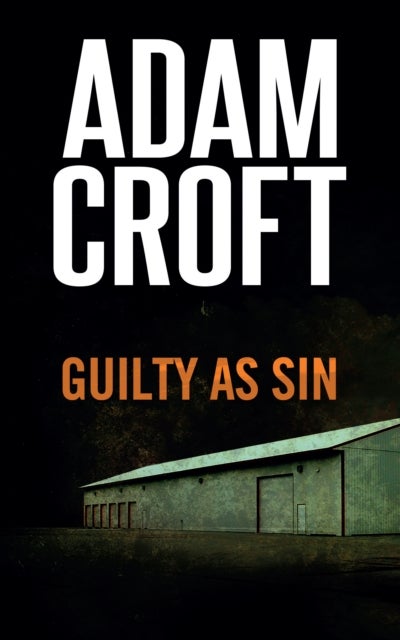 Bilde av Guilty As Sin Av Adam Croft